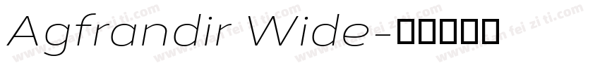 Agfrandir Wide字体转换